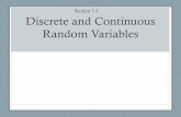 Discrete and Continuous Random Variablesatkinsonsmathpage.weebly.com/uploads/8/5/5/6/8556055/ap_stats_7.1... · Discrete and Continuous Random Variables ... • A random variable