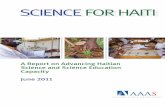 Science for Haiti - AAAS · PDF fileScience for Haiti: A Report on ... Haitian diaspora. ... rebuilding Haiti for long-term sustainable development and an improved life for all Haitians