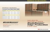 Learn about the advantages of applying BladeRunner … about the advantages of applying BladeRunner ® Edge Protection to brick cubes. BladeRunner top edge protection... Part Number
