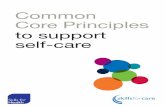 Common core principles - Skills for Care - Home common core principles to support self-care. 2nd edition Published by Skills for Care, West Gate, 6 Grace Street, Leeds LS1 2RP Skills