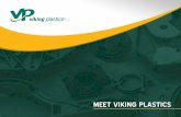 MEET VIKING  · PDF fileViking Plastics – 1 Viking Street, Corry, PA 16407 – Phone: (814) 664-8671 –   Viking Plastics is a leading injection molding and value