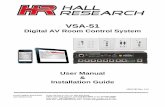 VSA-51 Digital AV Room Control System - Hall · PDF fileVSA-51 . Digital AV Room Control System . User Manual & Installation Guide . Order toll-free in the U.S. 800-959-6439 FREE technical