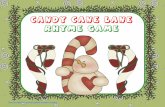 Candy Cane LanE Rhyme game - Wise Owl Factory · PDF fileWise Owl Factory, Licensed Graphics, Licensed Lettering Candy Land Lane Rules 1. Say a number 1 through six. 2. ... Follow