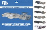 MAGNETIC DRIVE PUMPS - · PDF fileMAGNETIC DRIVE PUMPS ... inner magnet assembly to the ... Price Pump is known for its versatile line of centrifugal pumps and the shortest lead-times