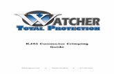 RJ45 Connector Crimping Guide Guide.pdfRJ45 Connector Crimping Guide Watcherprotect.com ♦ Watcher Products ♦ 877-289-2824