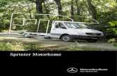 Mercedes-Benz Sprinter Motorhome · PDF fileIt all starts with a Mercedes-Benz. ... Every Mercedes-Benz Sprinter is fitted with a driver and front passenger airbag as standard, with