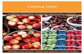Canning Fruits - Washington State Universitycru.cahe.wsu.edu/CEPublications/pnw199/pnw199.pdfreplace sugar syrup with water or regular unsweetened fruit juice and follow the processing