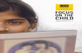 DONATE TO EDUCATE … ·  · 2016-09-23FOCUS ON THE CHILD ANNUAL REPORT 2012-13 DONATE TO EDUCATE `3,600 - Enroll ﬁrst time learners into school; children who have never been to