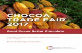 CHOCOA TRADE FAIR  · PDF filechocolate industry. ... In this 2-hour introduction of how to taste cocoa liquor you will taste, ... 8 Chocoa Trade Fair 2017