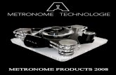 METRONOME TECHNOLOGIE - Absolute · PDF fileAbout METRONOME TECHNOLOGIEAbout METRONOME TECHNOLOGIE METRONOME TECHNOLOGIE products are manufactured in Toulouse area by a team devoted