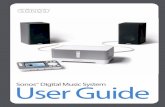 Sonos Digital Music System TM User Guide - · PDF fileSonos Digital Music System User Guide. For use with the Sonos ZonePlayer ZP100 (includi ng Sonos System Setup software CD-ROM)