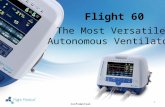 [PPT]PowerPoint Presentation - Flight · Web viewVersatility Paediatric to Adults Dual/Single limb High Pressure & Low Flow Oxygen Invasive and non invasive Well known technology in