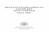 REGENTS EXAMINATION IN GEOMETRY TEST SAMPLER · PDF fileREGENTS EXAMINATION IN GEOMETRY TEST SAMPLER FALL 2008 The University of the State of New York THE STATE EDUCATION DEPARTMENT