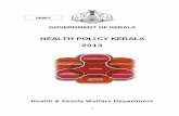 GOVERNMENT OF  · PDF file2.2 Health Financing 6 ... faced in the health sector Government of Kerala needs to articulate the ... pace of growth of public health care system slowed