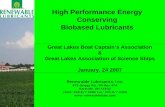 High Performance Energy Conserving Biobased Lubricants Performance Energy... · High Performance Energy Conserving Biobased Lubricants ... Rotary Bomb Oxidation Test @ 1500C ... –