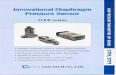Innovational Diaphragm Pressure Sensor GTP series …e-sensun.com/Upload/Product/20160107015026.pdfInnovational Diaphragm Pressure Sensor GTP series pst(.o.l Hastelloy Diaphragm which