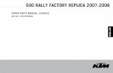 SPARE PARTS MANUAL: CHASSIS - KTM · PDF fileKTM-Sportmotorcycle AG particularly reserves the right to modify any equipment, ... 99 R14014 REPAIR-KIT GASKET 48MM 0 1 ... 690 RALLY