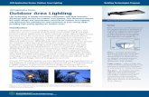 LED Outdoor Area Lighting Fact Sheet · PDF fileindicate a potential benefit possible with well-designed LED luminaires for outdoor area lighting. Since HID lamps are ... LED Outdoor
