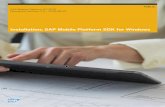 Installation: SAP Mobile Platform SDK for Windows Installation: SAP Mobile Platform SDK for Windows[d1] SAP Mobile Platform SDK development tools leverage common open source technologies