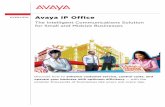 Avaya IP Office - TEKO АД · PDF 6 • IP Office is a wise long-term investment. You get to take advantage of today’s technology now, and streamline your business at your pace