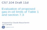 C57.104 Draft 11d Evaluation of proposed gas-in-oil limits ...grouper.ieee.org/.../fluids/C57.104/S06-GE_DGA_Presentation.pdf · C57.104 Draft 11d Evaluation of proposed gas-in-oil