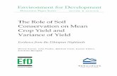 The Role of Soil Conservation on Mean Crop Yield and … … ·  · 2008-11-25Environment for Development Program for Central America ... The Role of Soil Conservation on Mean Crop