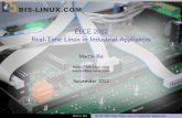 ELCE 2012 Real-Time Linux in Industrial Appliances · PDF fileKT-SBC-SAM9-1, BeagleBoard-xM for testing, 2.6.33 and 3.0 GUI part ... Xenomai provides better latency and predictability.