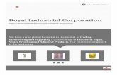 Corporation Royal Industrial - IndiaMART · PDF fileAbout Us Royal Industrial Corporation envisioned in the year 2000 has come up as a shining star in the domain of trading, supplying