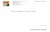 Revocable Living Trust - Raymond James Financial Living Trust March 01, 2018. ... spouse or other family members to petition the ... Advantages Avoids guardianship