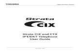 Strata CIX and CTX IPT/DKT Telephone User · PDF fileStrata CIX and CTX IPT/DKT Telephone User Guide. ... DO NOT INSTALL, ... other than normal use and maintenance conditions, (b)