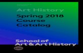 Departent of rt istory Spring 2018 Course Catalogartandarthistory.uic.edu/sites/default/files/SAAHCourseBooklet_S18... · Caravaggio, Bernini, Rembrandt, Borromini, Rubens and Velazquez