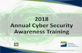 2017 Annual Cyber Security Awareness Training - … Annual Cyber Security Awareness Training ... are required to complete annual Cyber Security Awareness Training ... mobile phones,