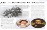 DE LA BRAHMS LA MAHLER - pop-sheet-music. ale compozitiei, Brahms ~i-a decorat ... (opera de arta complet~). Brahms a compus in stilul lui Beethoven sonate clasice ~i, la fel ca ...