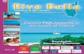 · PDF fileThalasso & Spa Resort Corsicat Naturistin the heart ofñature Residence ... Riva Bella will be exclusively naturist from the April 1st to November the 5th and we will