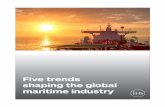 Five trends shaping the global maritime industry - Markit · PDF fileIHS.com/maritime_trade Five trends shaping the global maritime industry From shipbuilding to cargo routes to the