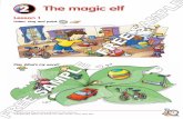 Lesson 1 - Witamy w Macmillan · PDF file•Pupils number the toys in the order of the story. ... Then they say the bugs’ favourite colours. Lesson 5 ... •Pupils listen and put