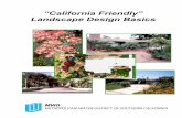 “California Friendly” Landscape Design Basics · PDF fileGETTING STARTED Landscape Design Basics 1 Metropolitan Water District Getting Started Site Inventory The first thing you