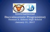 International Baccalaureate Program(me) Baccalaureate Program(me) Thomas A. Edison High School January 31, 2017. WHAT ... IB Language and Literature Sample Question. Language Acquisition