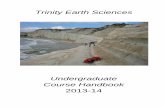 Trinity Earth Sciences - Trinity College Dublin, the ... · PDF fileTrinity Earth Sciences Undergraduate Course Handbook 2013-14 1 CONTENTS 1. Welcome to Earth Sciences at Trinity