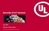 Security of IoT Devices - Black Hat Sessions 2017 the... · 16 Security in the IoT • In many IoT initiatives security not the first priority • Or, security is partially addressed