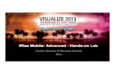 iRise Mobile: Advanced - Hands-on Labassets.irise.com/files/events/visualize/2013/day1/Mon_iRise... · iRise Mobile: Advanced - Hands-on Lab ... • Overview of Hands‐on Exercise