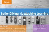 Better Driving via Machine Learning - Transportation … © 2016 Teradata . Better Driving via Machine Learning . Mo Patel . Practice Director, AI & Machine Learning . Advanced Analytics