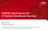 FUJITSU Cloud Service K5 CF Service Functional Overview · PDF fileFUJITSU Cloud Service K5 CF Service Functional Overview ... combining the prepared application development environment