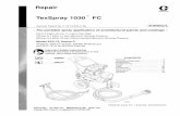 309662L TexSpray 1030 FC, Repair - Graco Inc. Check equipment daily. Repair or replace worn or damaged parts immediately. D Do not lift pressurized equipment. D Route the hoses away