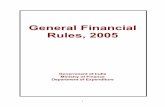 General Financial Rules, 2005cgda.nic.in/pdf/gfr2005.pdf · General Financial Rules, 2005 ... developments in information technology, outsourcing of services and liberalization of