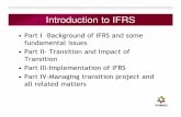 Introduction to IFRS - Anveshakanveshak.org/pdf/Introduction_to_IFRS.pdf ·  · 2017-06-01Introduction to IFRS • Part I –Background of IFRS and some ... SIC 7 Introduction of
