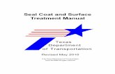 Seal Coat and Surface Treatment Manual - TxLTAPtxltap.org/media/Bfing/Seal Coat and Surface Treatment Manual.pdf · Seal Coat and Surface Treatment Manual 1-3 TxDOT 05/2010 Chapter