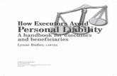How Executors Avoid Personal Liability - Self-Counsel · PDF filevi How Executors Avoid Personal Liability 14 Possible Consequences for an Executor Who Makes a Mistake on an Estate