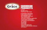 CARIBBEAN PRODUCTS - · PDF filecaribbean products partner brands ann ginger teas butterkist biscuits crix crackers eclipse & shirley biscuits excelsior crackers horlicks & nutrament