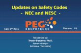 Updates on Safety Codes - NEC and  · PDF fileUpdates on Safety Codes - NEC and NESC - ... poles, distribution plant sub-stations, vaults) ... Any proposal to prohibit metallic